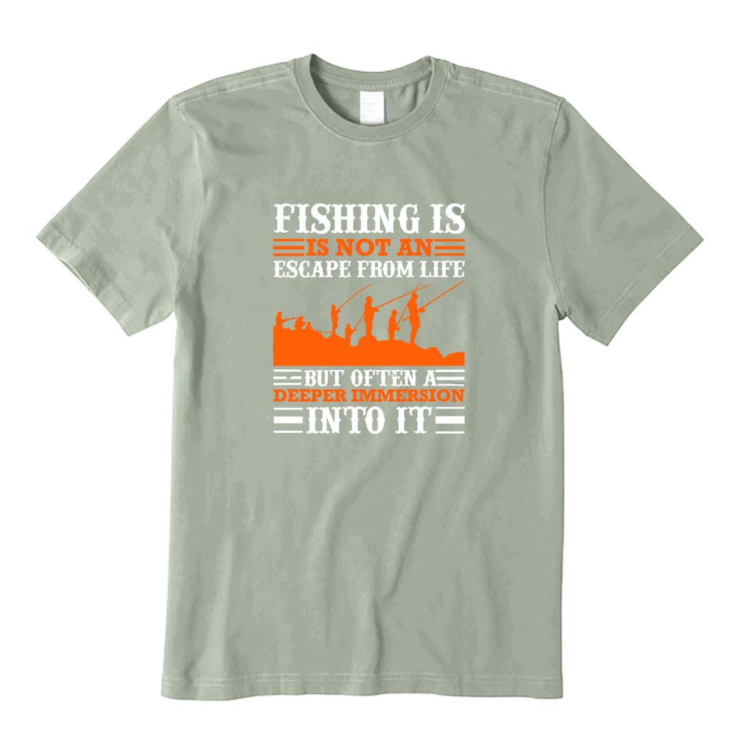 Fishing Is Not An Escape From Life T-Shirt