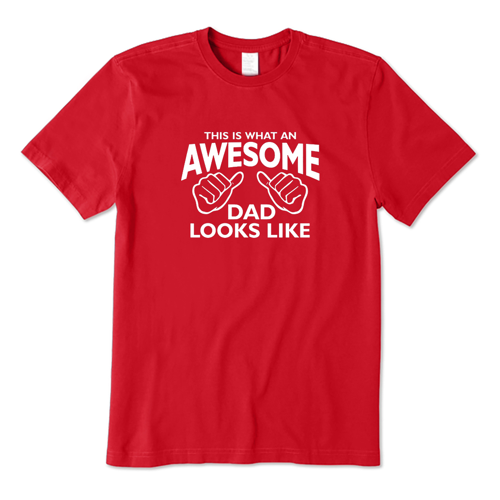 AWESOME DAD T-Shirt