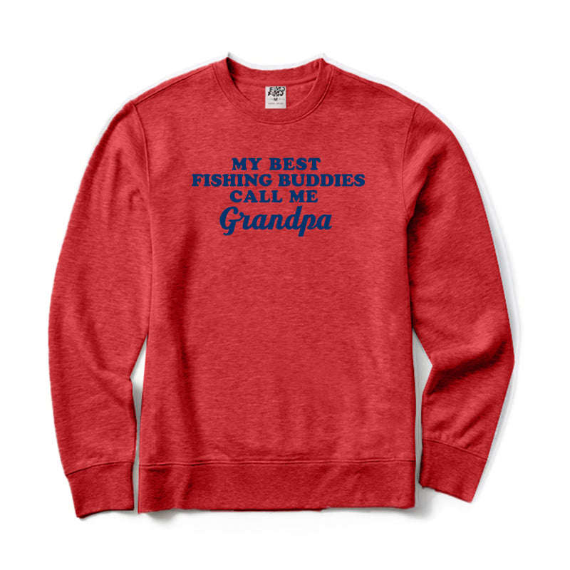 My Best Fishing Buddies Call Me Grandpa Crewneck Sweatshirt