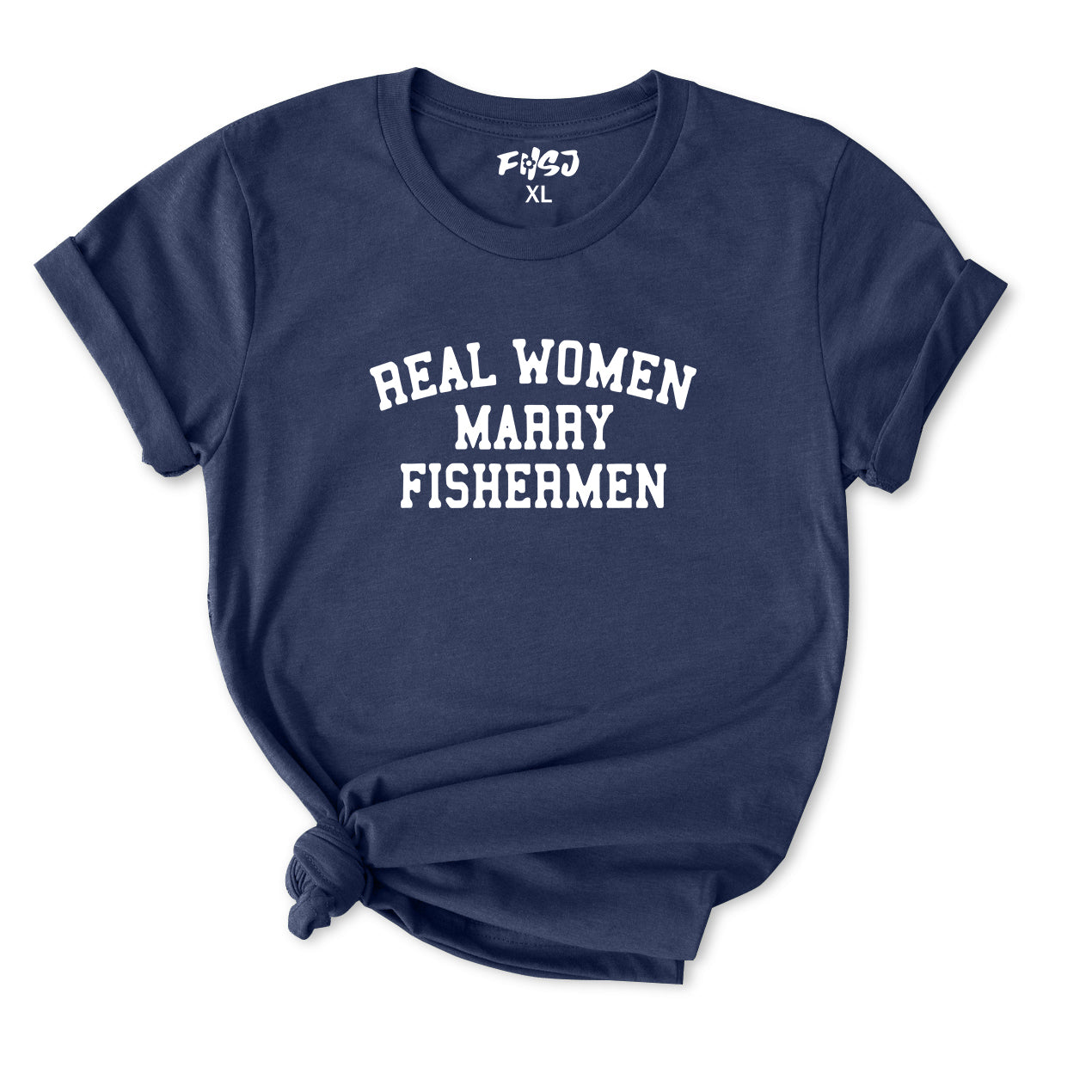 Real Women Marry Fishman T-Shirt for Women