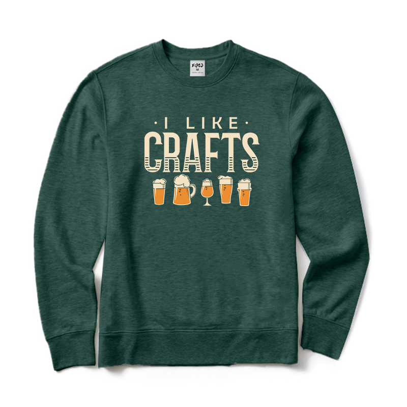 I Like Crafts Craft Beer Sweatshirt