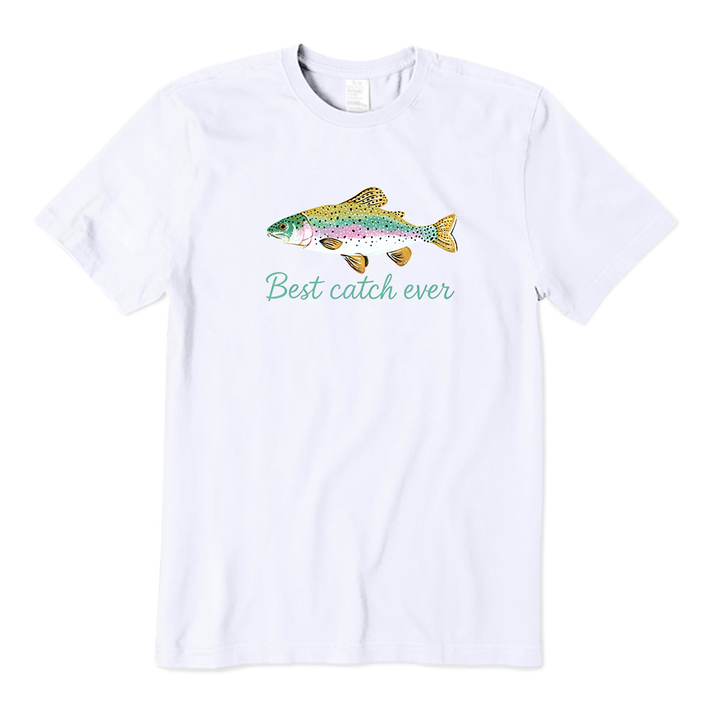 Best catch ever T-Shirt
