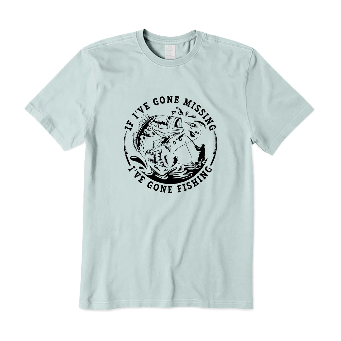 If I've Gone Missing I've Gone Fishing T-Shirt
