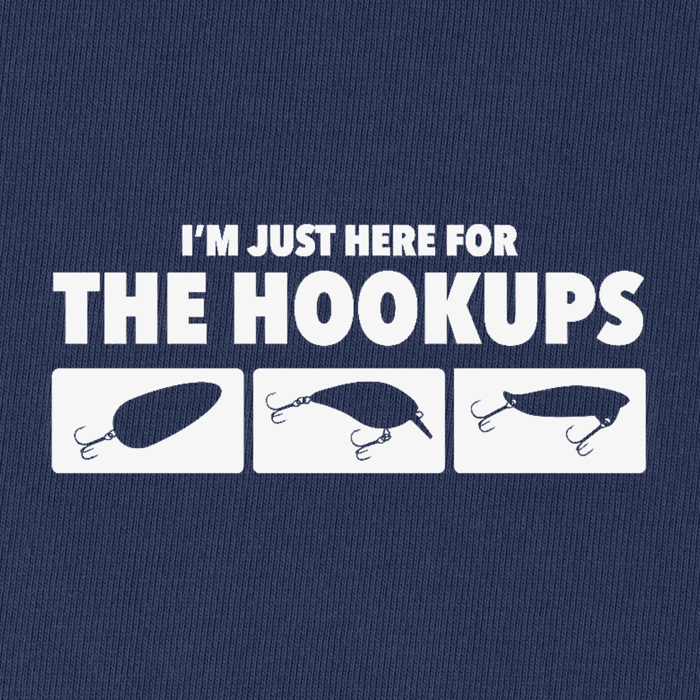 Here for The Hookups T-Shirt