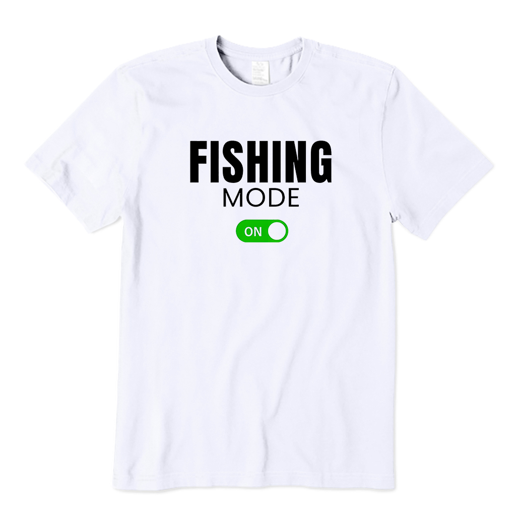 Fishing Mode T-Shirt