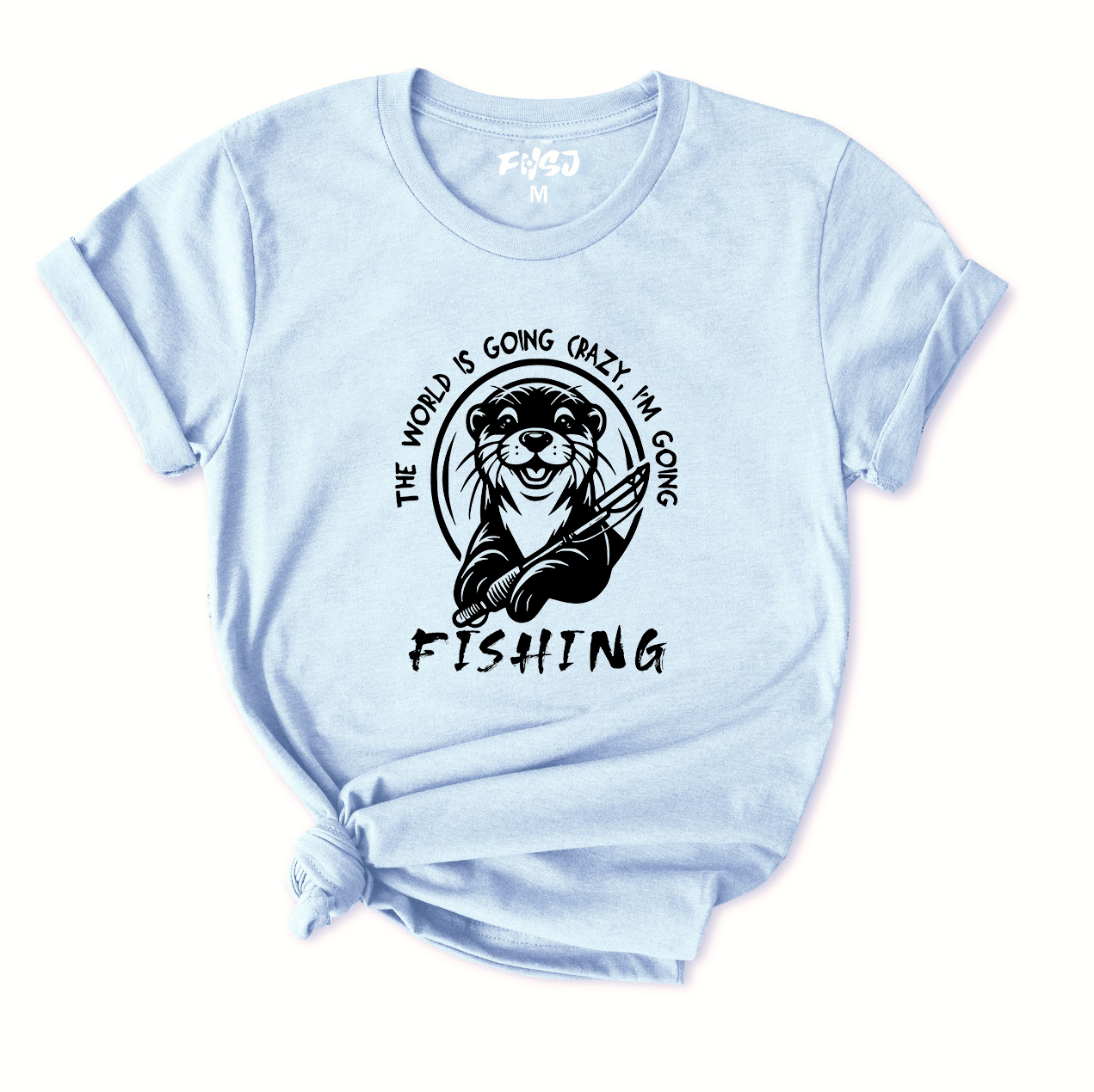 The World is Going Crazy, I'm Going Fishing T-Shirt for Women