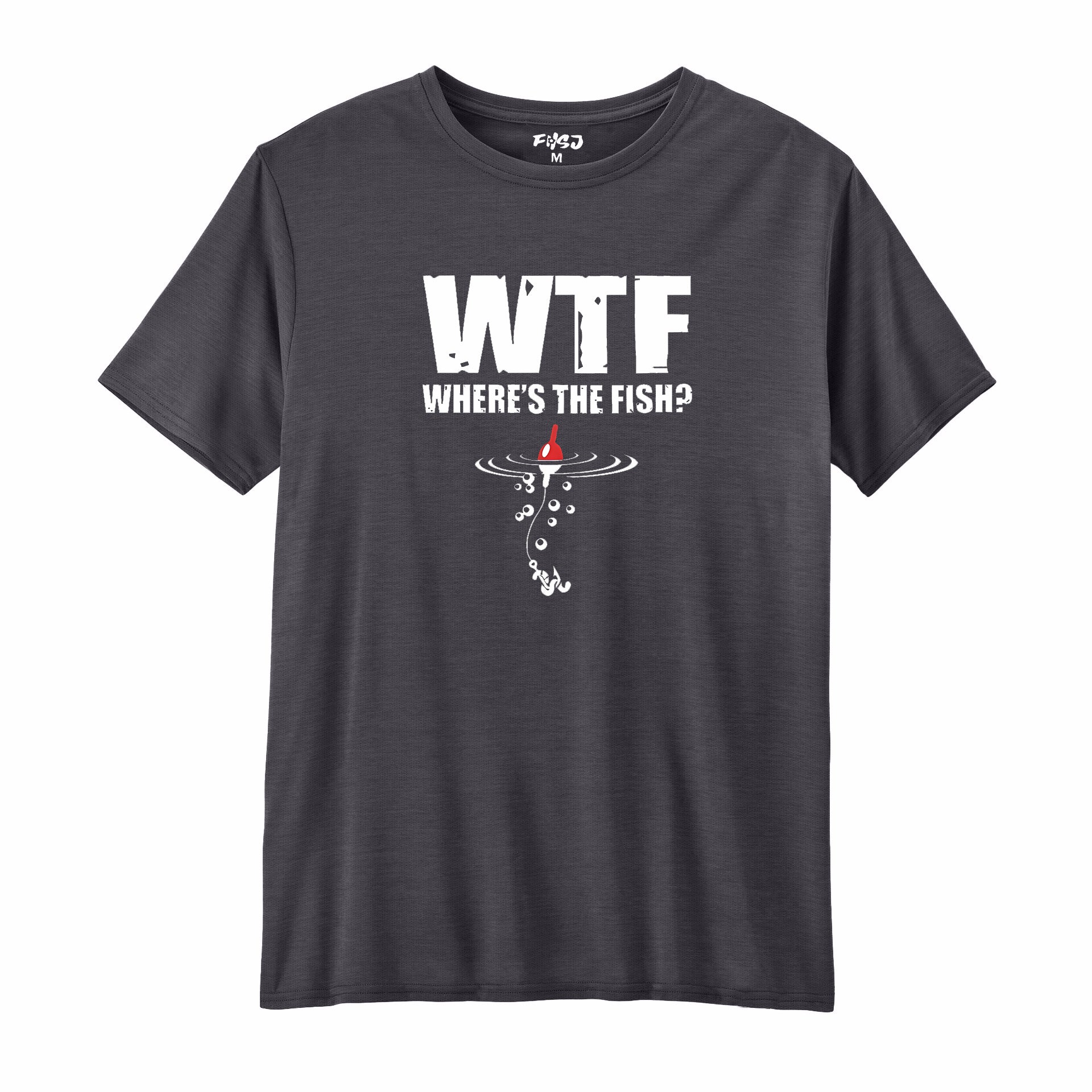 WTF where's the fish? Performance T-SHIRT