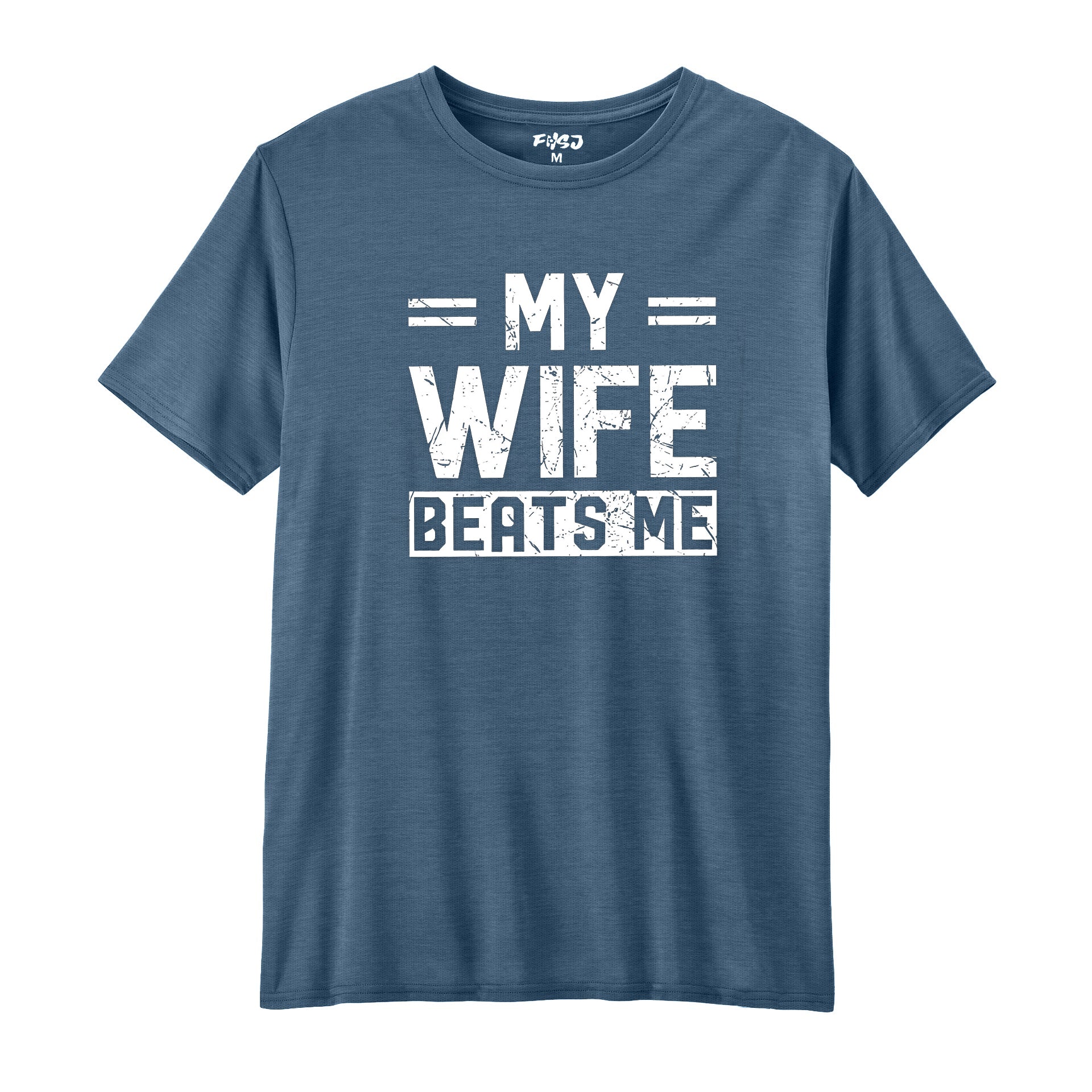Men's Funny My wife beats me Performance T-SHIRT