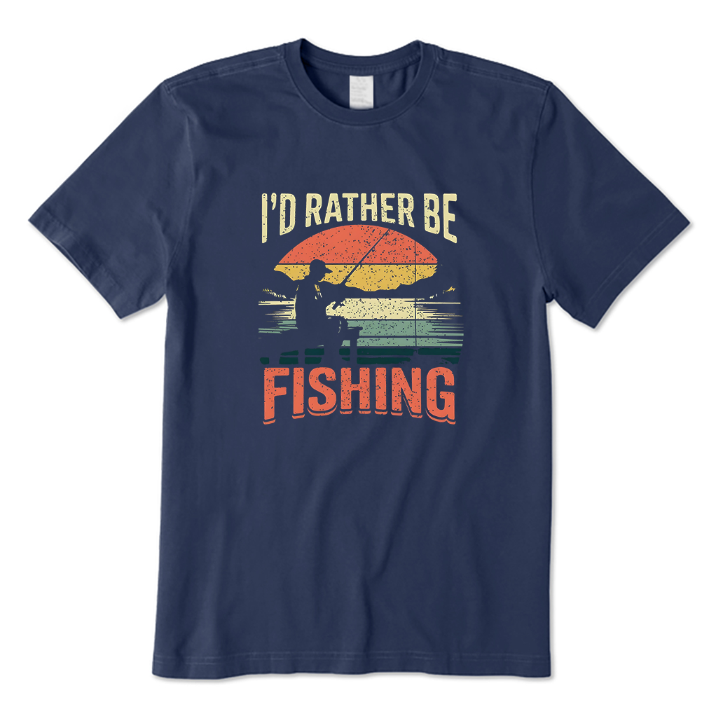 I'd Rather Be Fishing T-Shirt