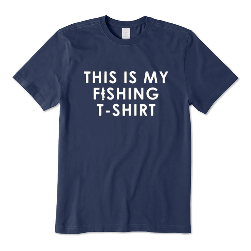 This Is My Fishing Shirt T-Shirt