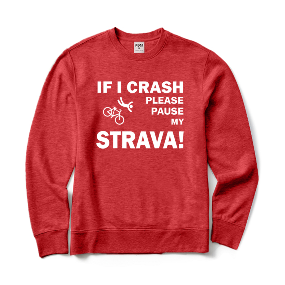 If I Crash Cycling Crewneck Sweatshirt