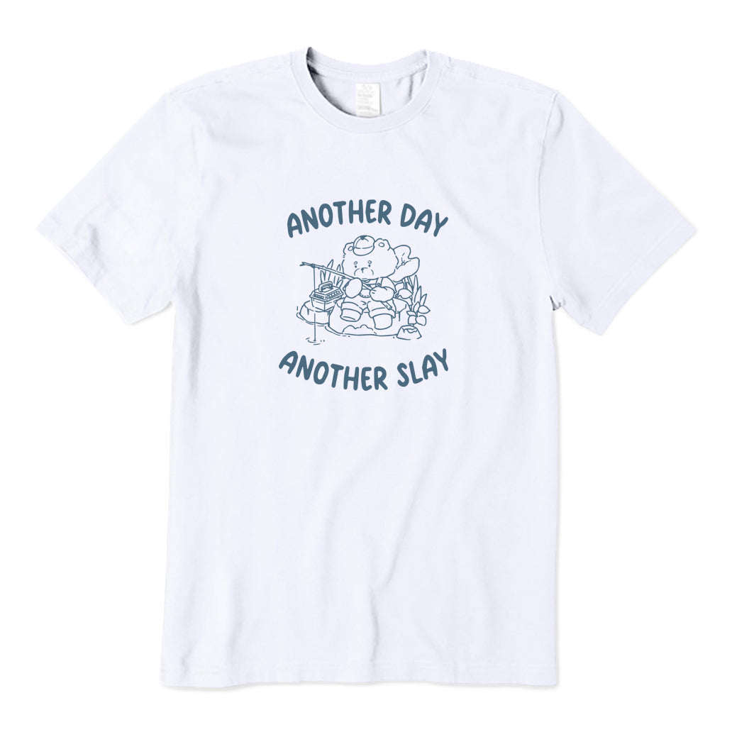 Another Day Another Slay T-Shirt