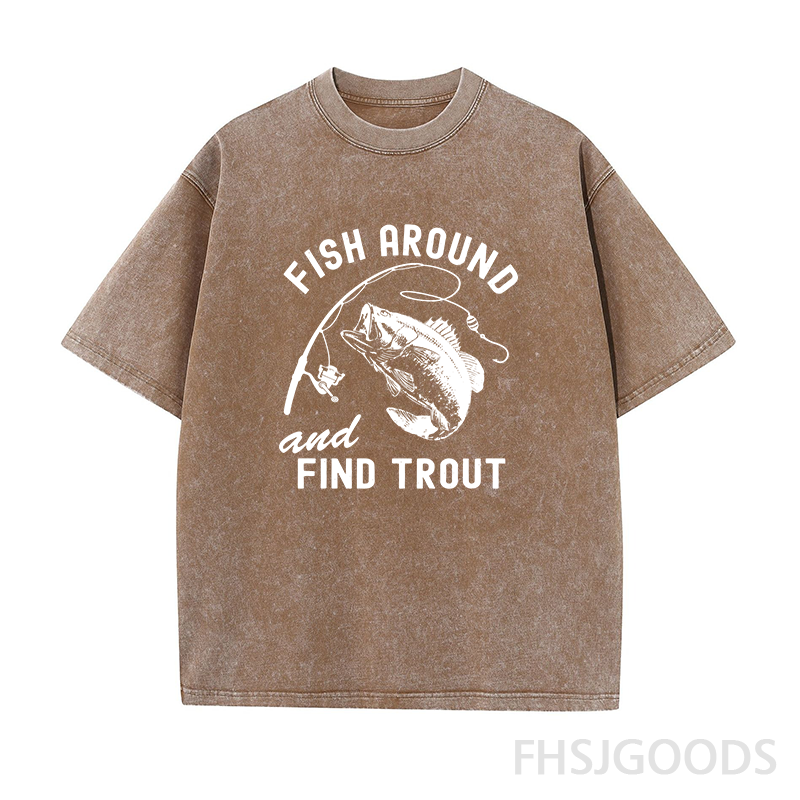Fish Around and Find Trout Unisex Distressed T-Shirt