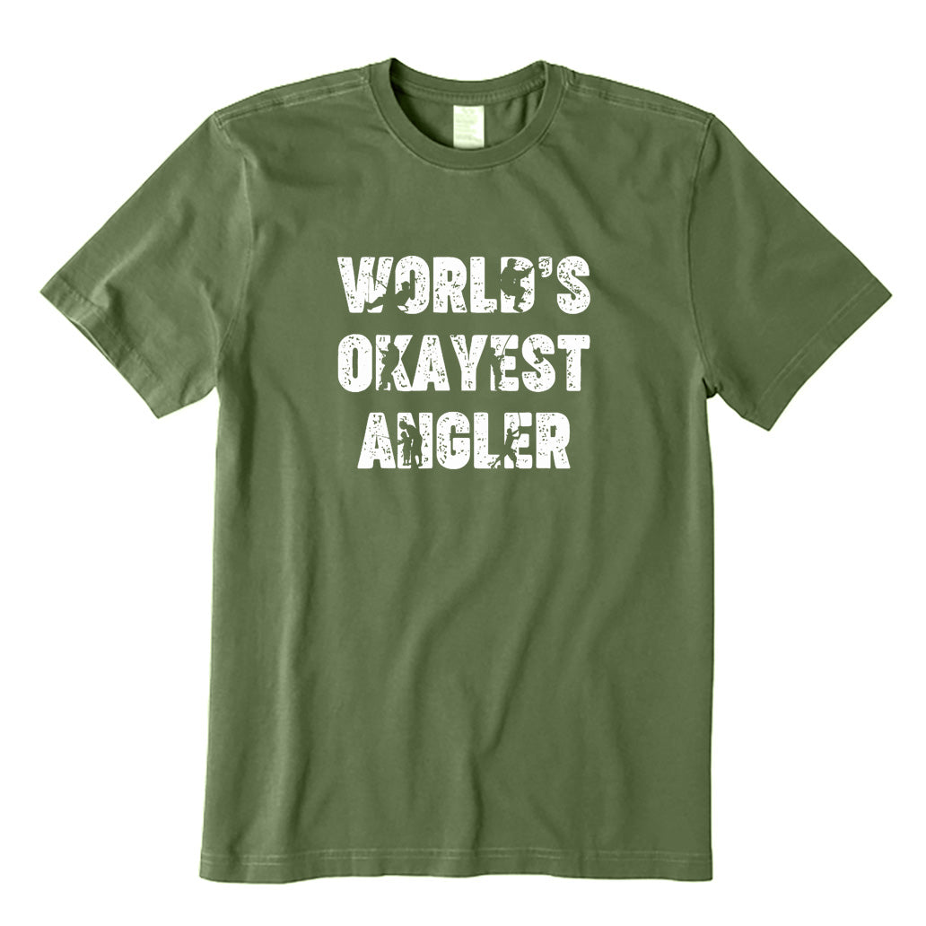 World'S Okayest Angler T-Shirt
