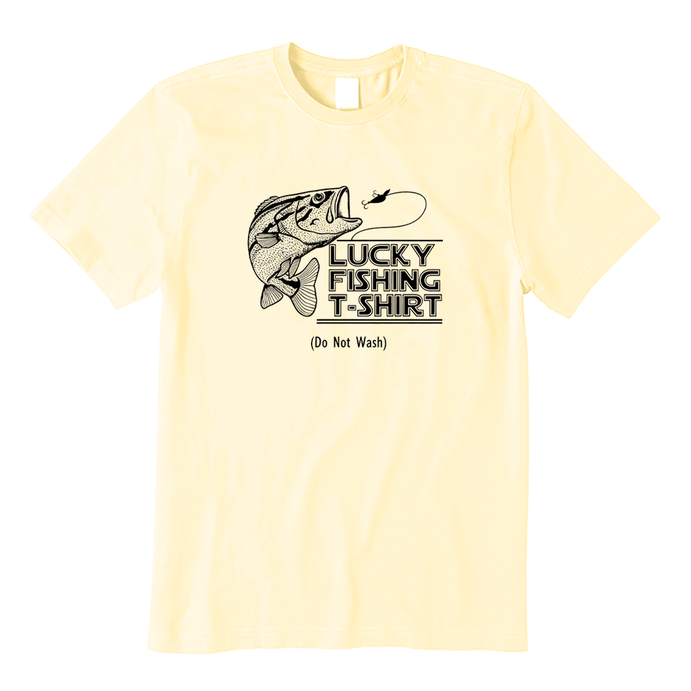 Lucky Fishing T-Shirt Do Not Wash Funny Bass Fisherman T-Shirt
