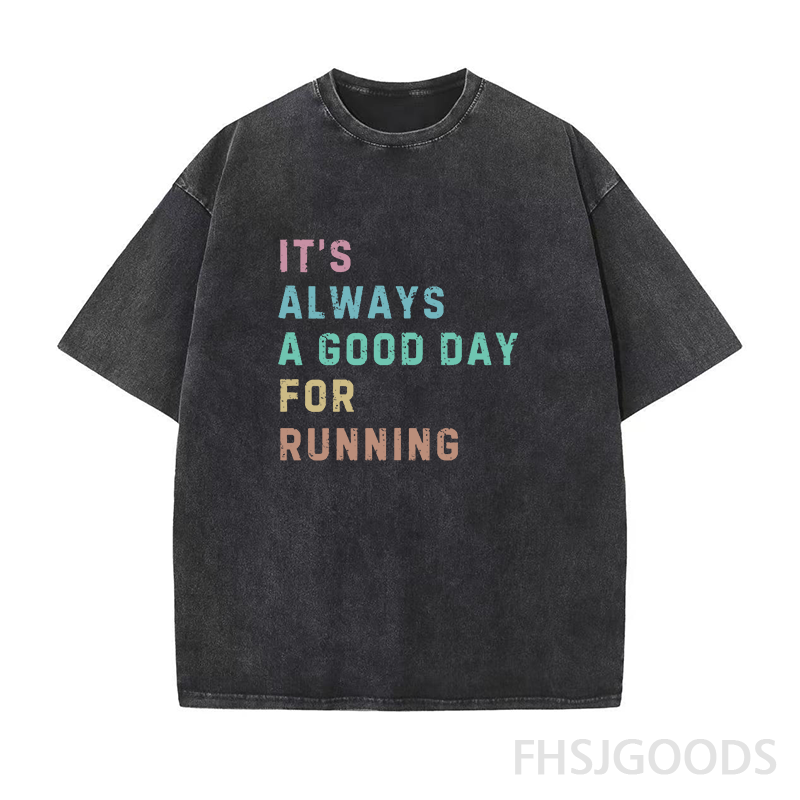 Its A Good Day for Running Unisex Distressed T-Shirt