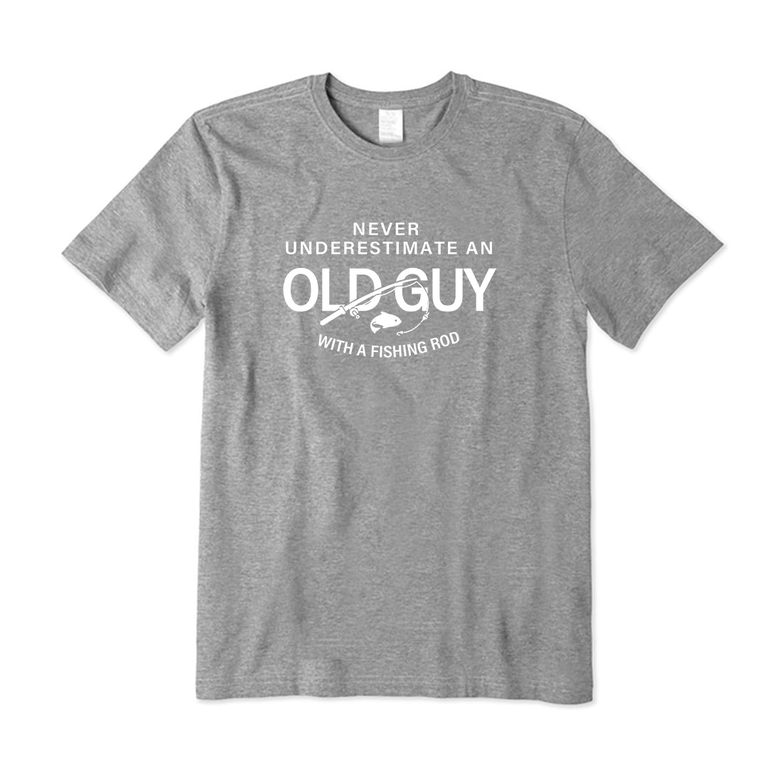 Never Underestimate An Old guy With A Fishing Rod T-Shirt