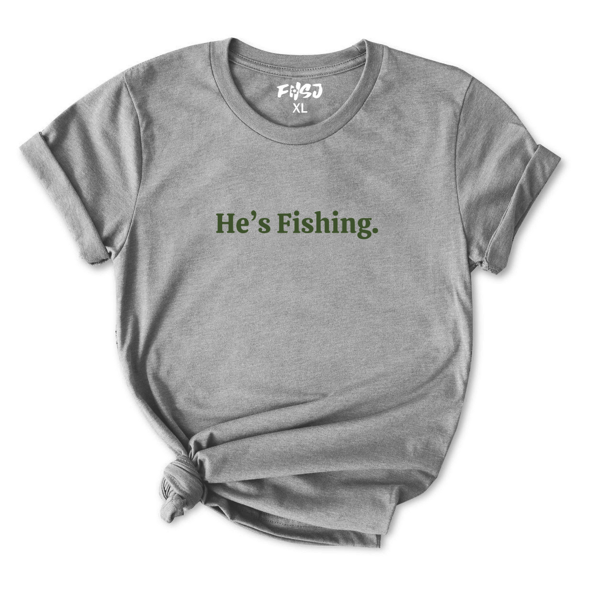 He's Fishing T-Shirt for women