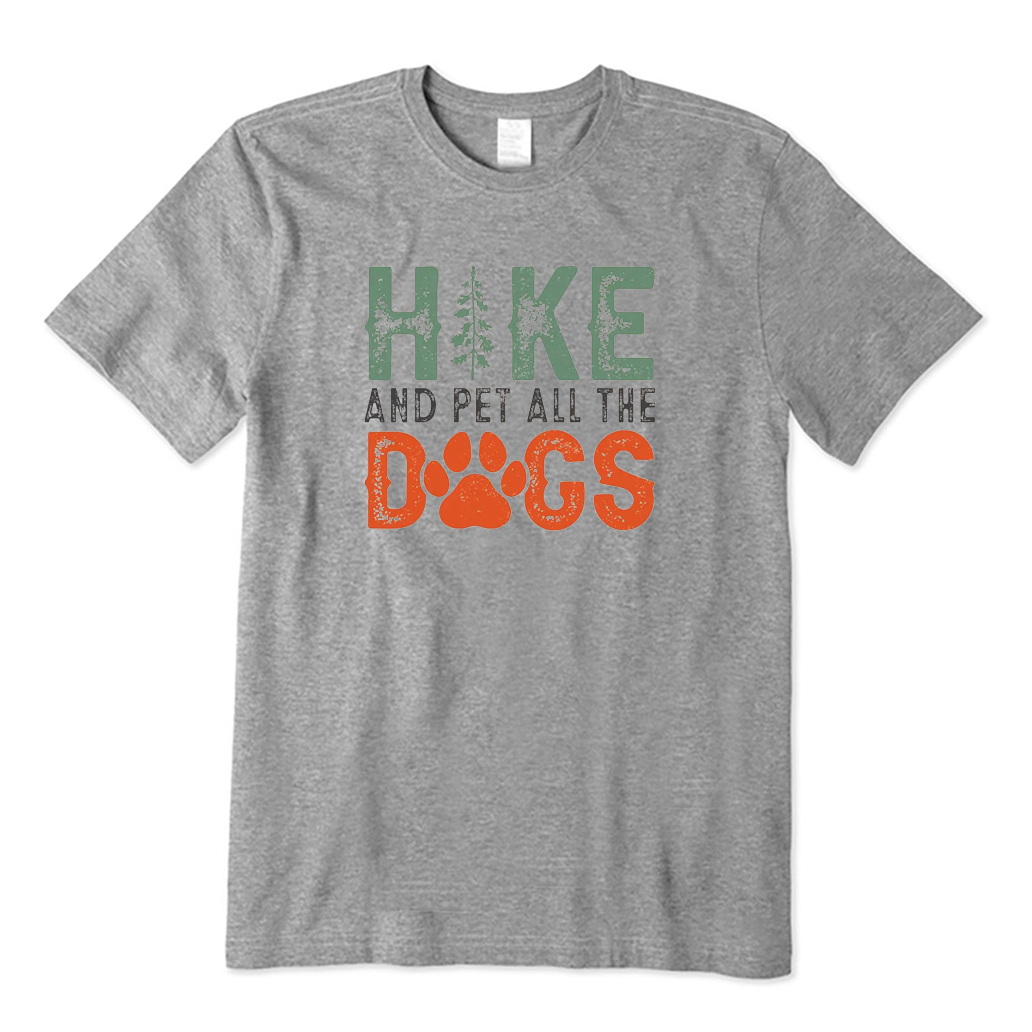 Hike and Pet All The Dogs T-Shirt
