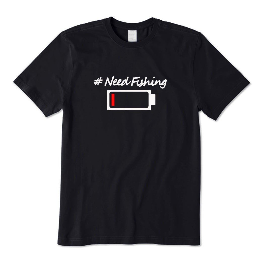 NeedFishing T-Shirt