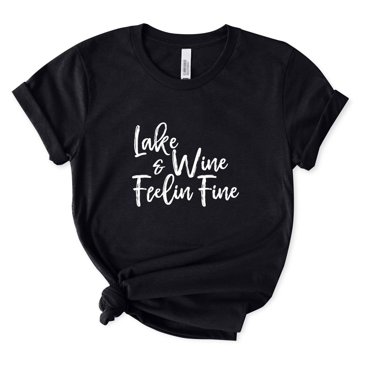 Lake and Wine Feelin' Fine T-Shirt for women