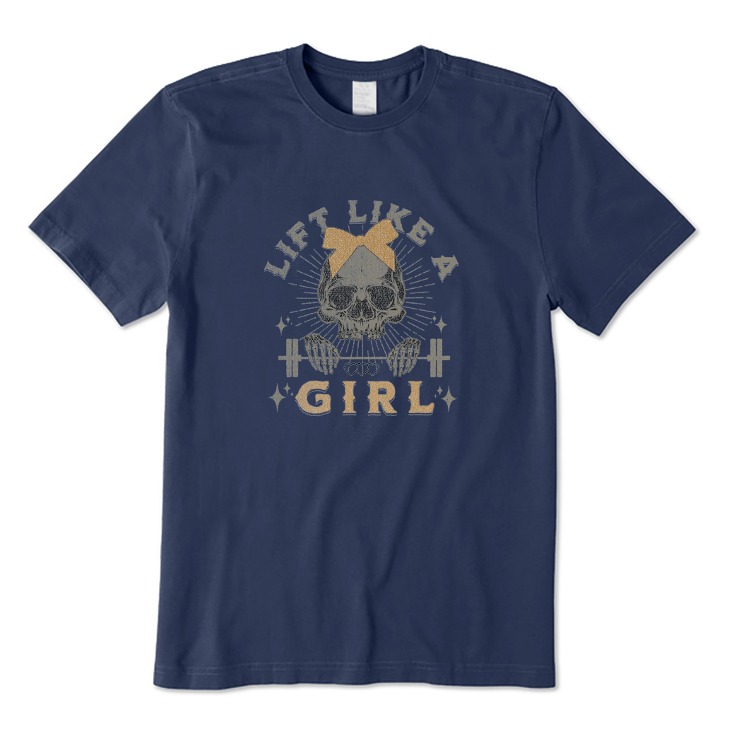 Lift Like A Girl T-shirt