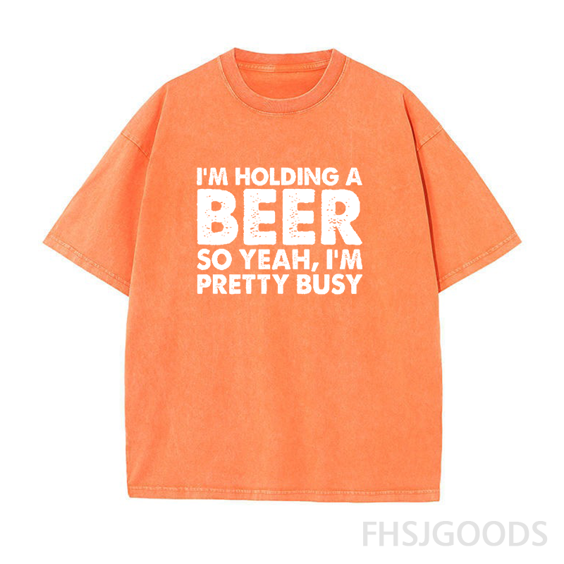 I'm Holding A Beer So Yeah I'm Pretty Busy Unisex Distressed T-Shirt