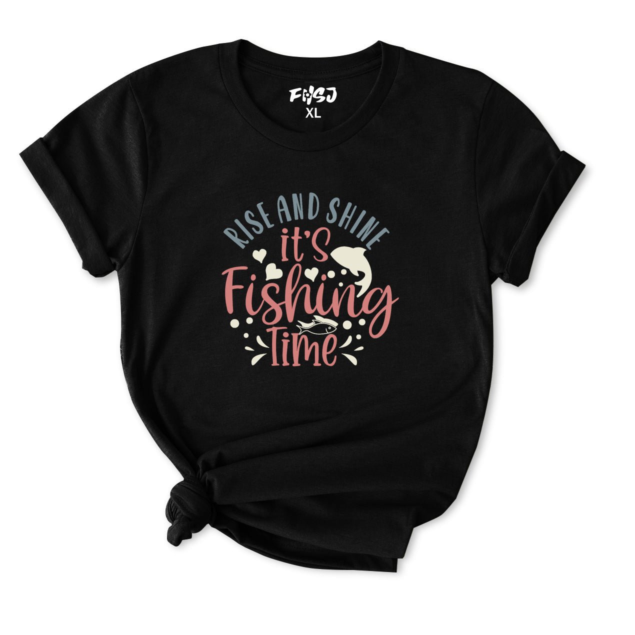 Rise and Shine It's Fishing Time T-Shirt for Women