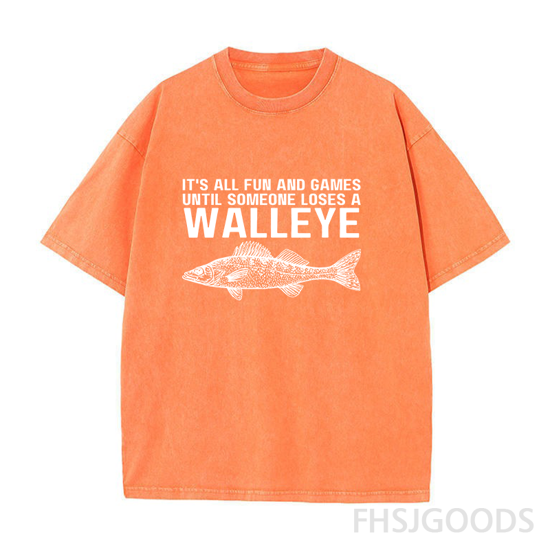 It's All Fun and Games Until Someone Loses A Walleye Unisex Distressed T-Shirt