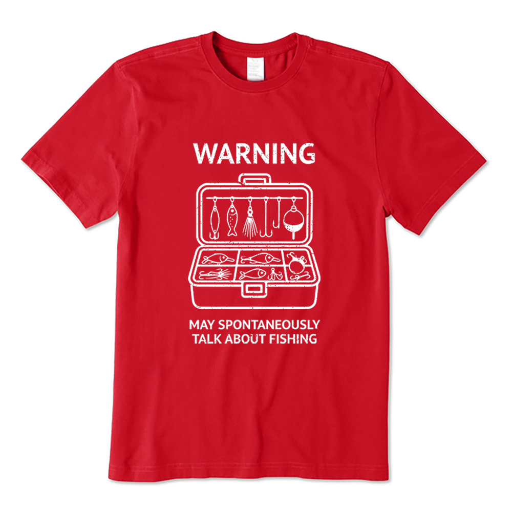 Warning May Talk About Fishing T-Shirt