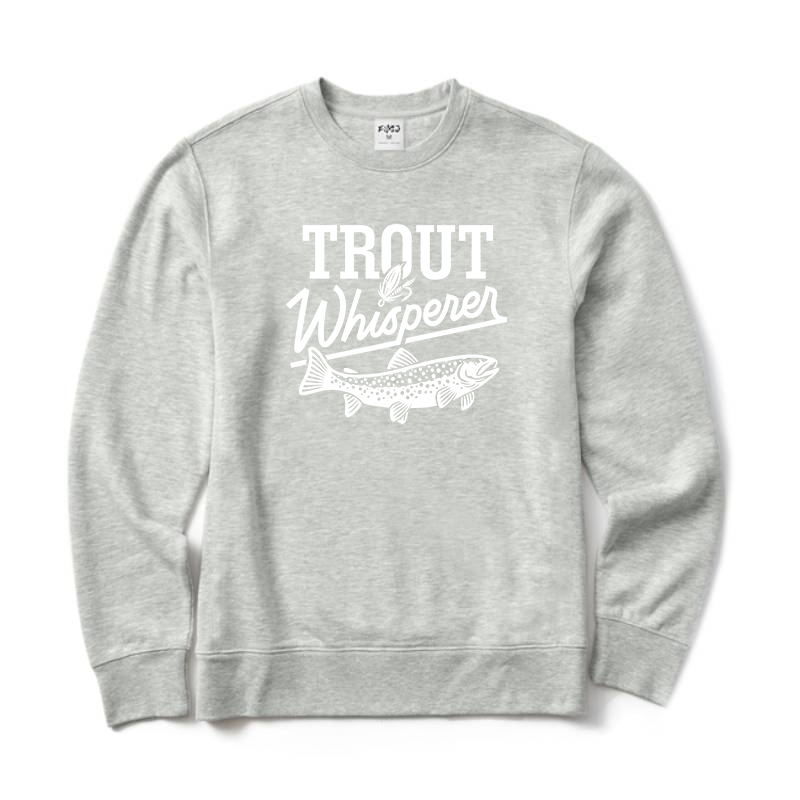 Trout Whisperer Fly Fishing Sweatshirt