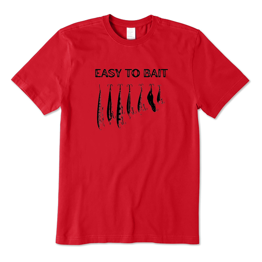 Easy To Bait T-Shirt