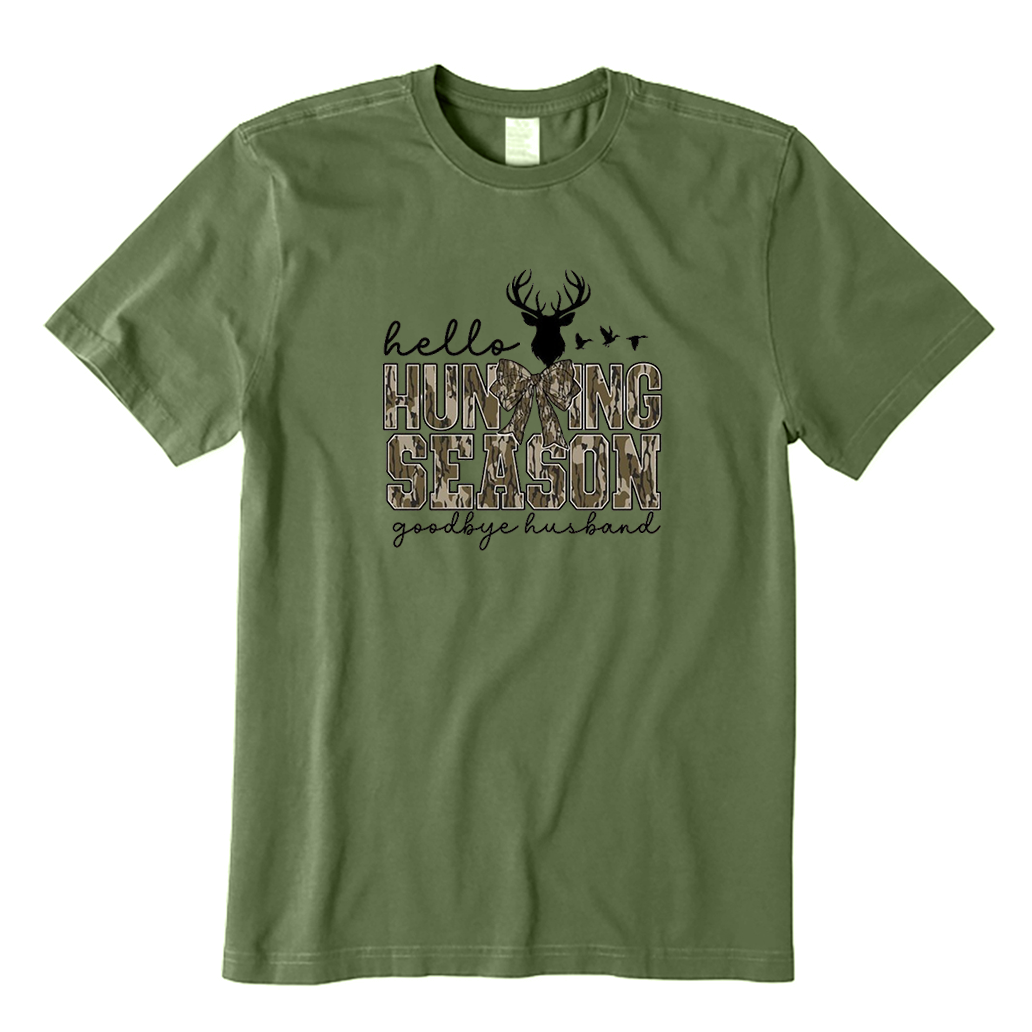 Hello Hunting Season Goodbye Husband T-Shirt