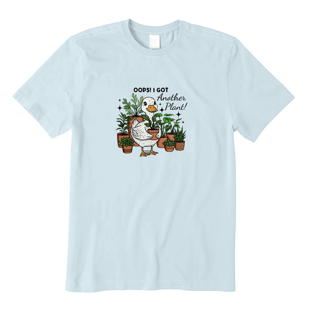 Oops I Got Another Plant T-shirt