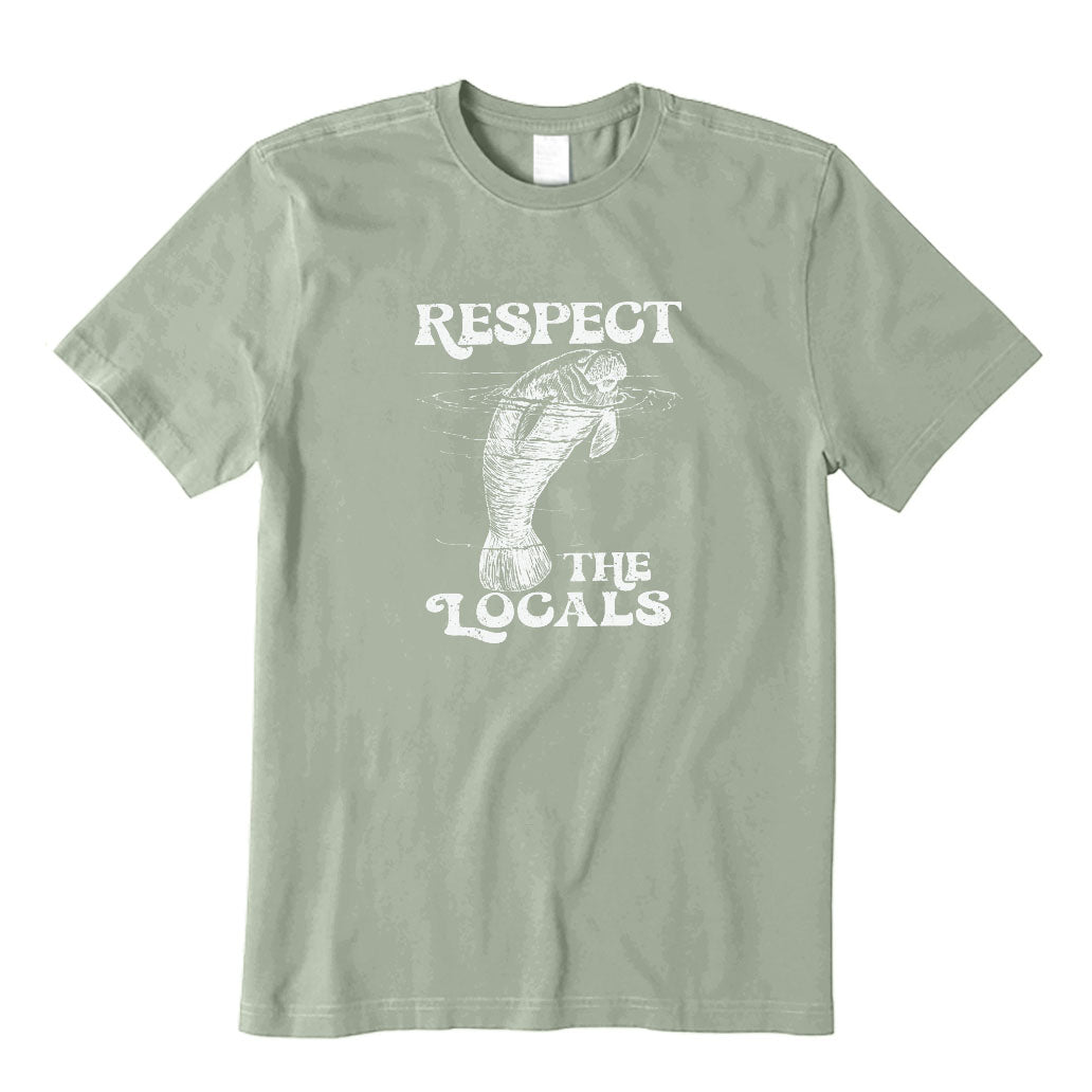 Respect The Locals T-Shirt