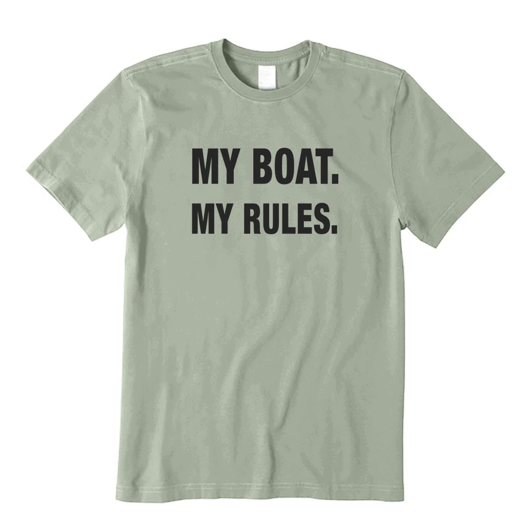 My Boat My Rules T-Shirt