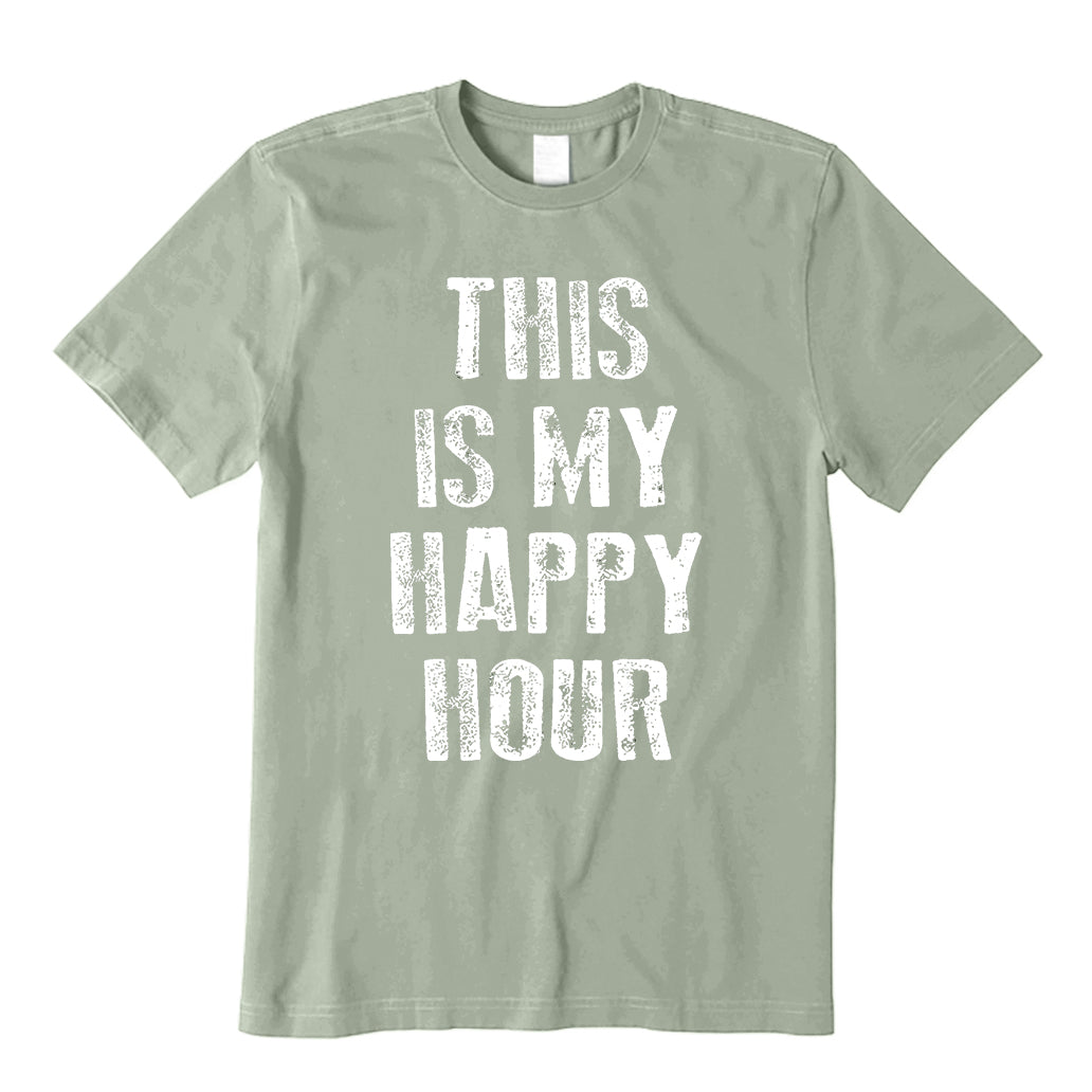 This is My Happy Hour T-Shirt