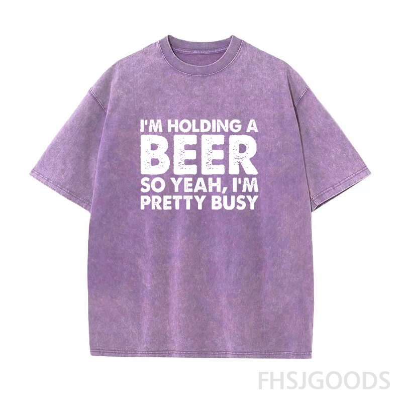 I'm Holding A Beer So Yeah I'm Pretty Busy Unisex Distressed T-Shirt