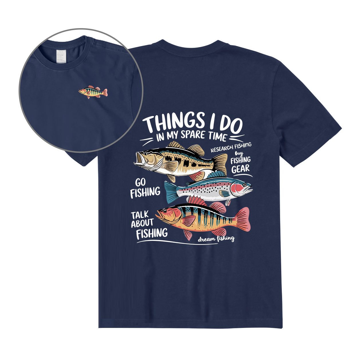 Fishing Things I Do In My Spare Time Back Graphic T-Shirt