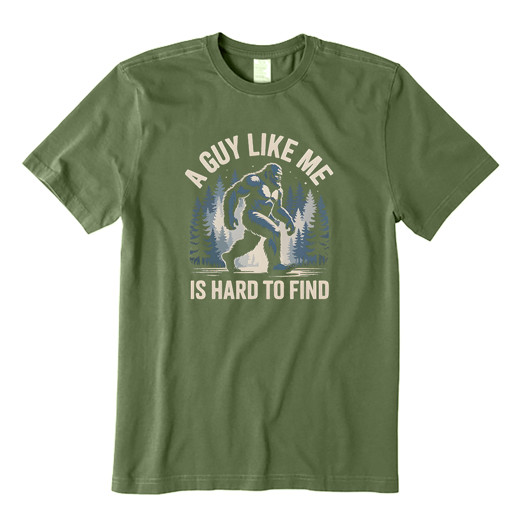 A Guy Like Me Is Hard To Find T-Shirt