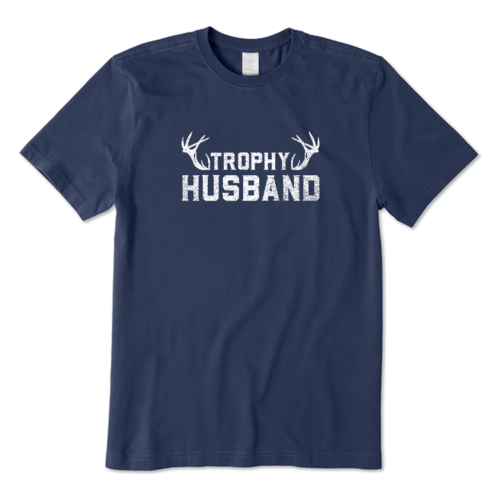 Trophy Husband T-Shirt
