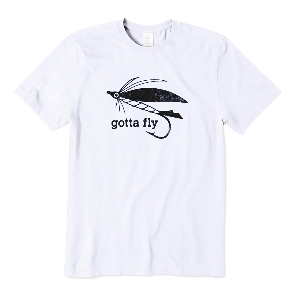 Gotta Fly T-Shirt