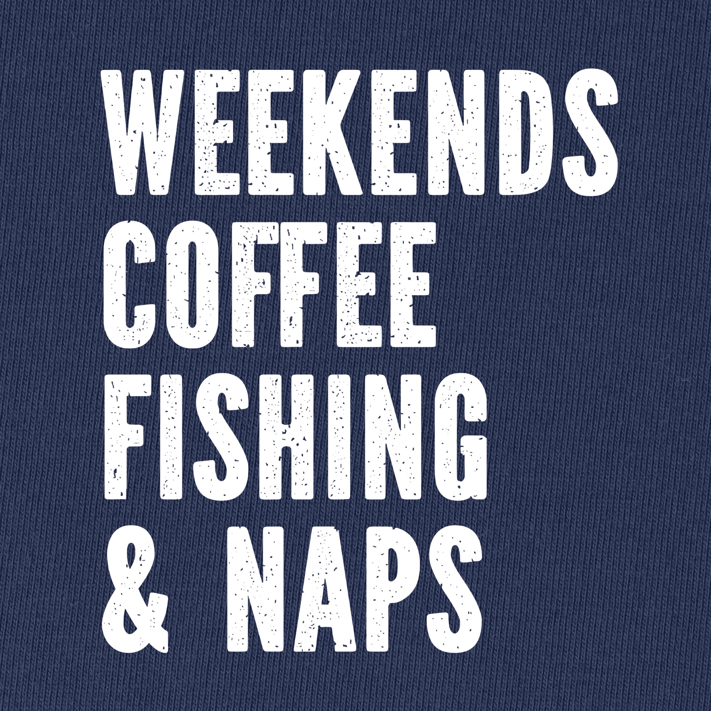 Weekends Coffee Fishing & Naps T-Shirt for Women