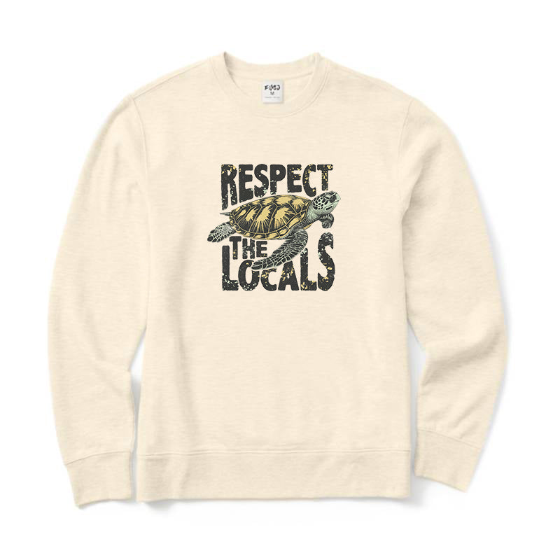 Respect The Locals Crewneck Sweatshirt
