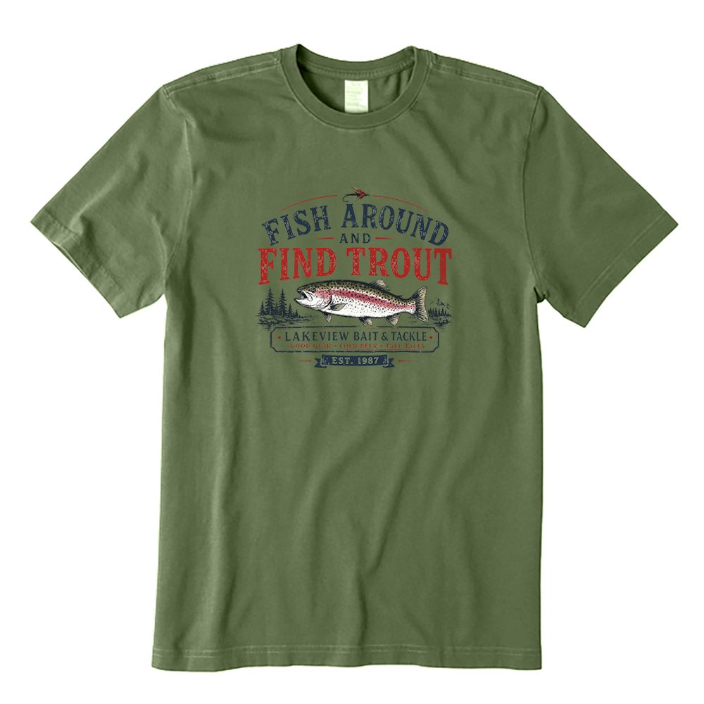 Fish Around And Find Trout Vintage Fishing T-Shirt