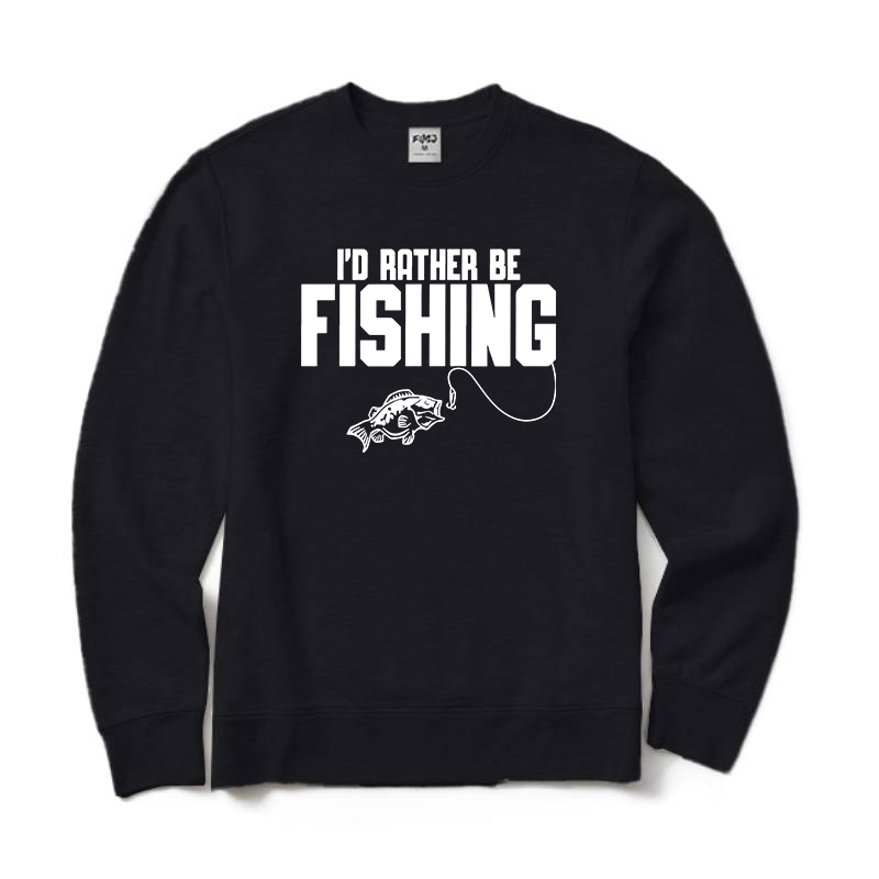 I'd Rather Be Fishing Crewneck Sweatshirt