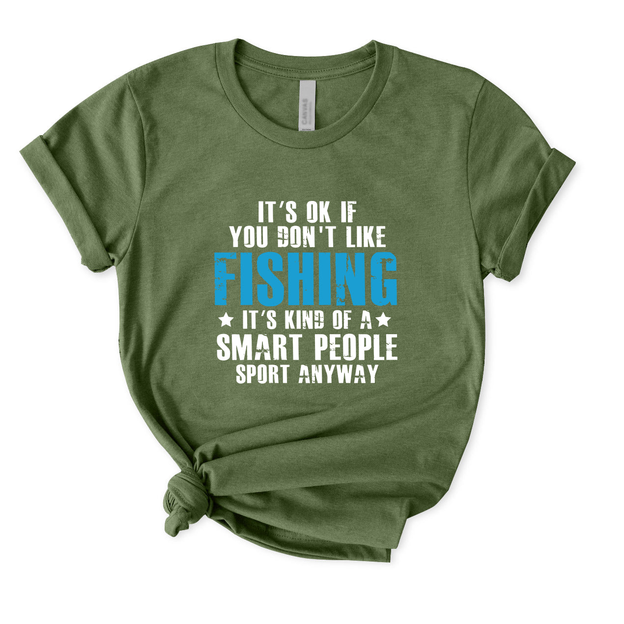 It's Ok If You Don't Like Fishing T-Shirt for women
