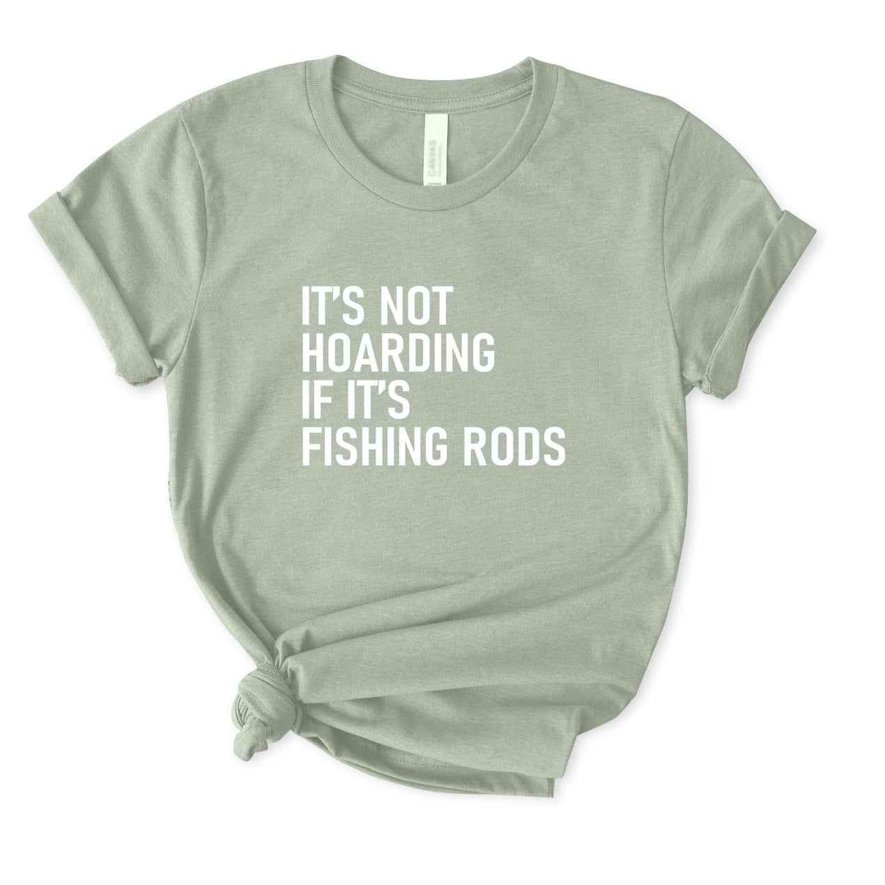 It's Not Hoarding if it's Fishing Rods T-Shirt for women