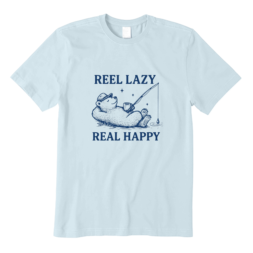 Reel Lazy Real Happy T-Shirt