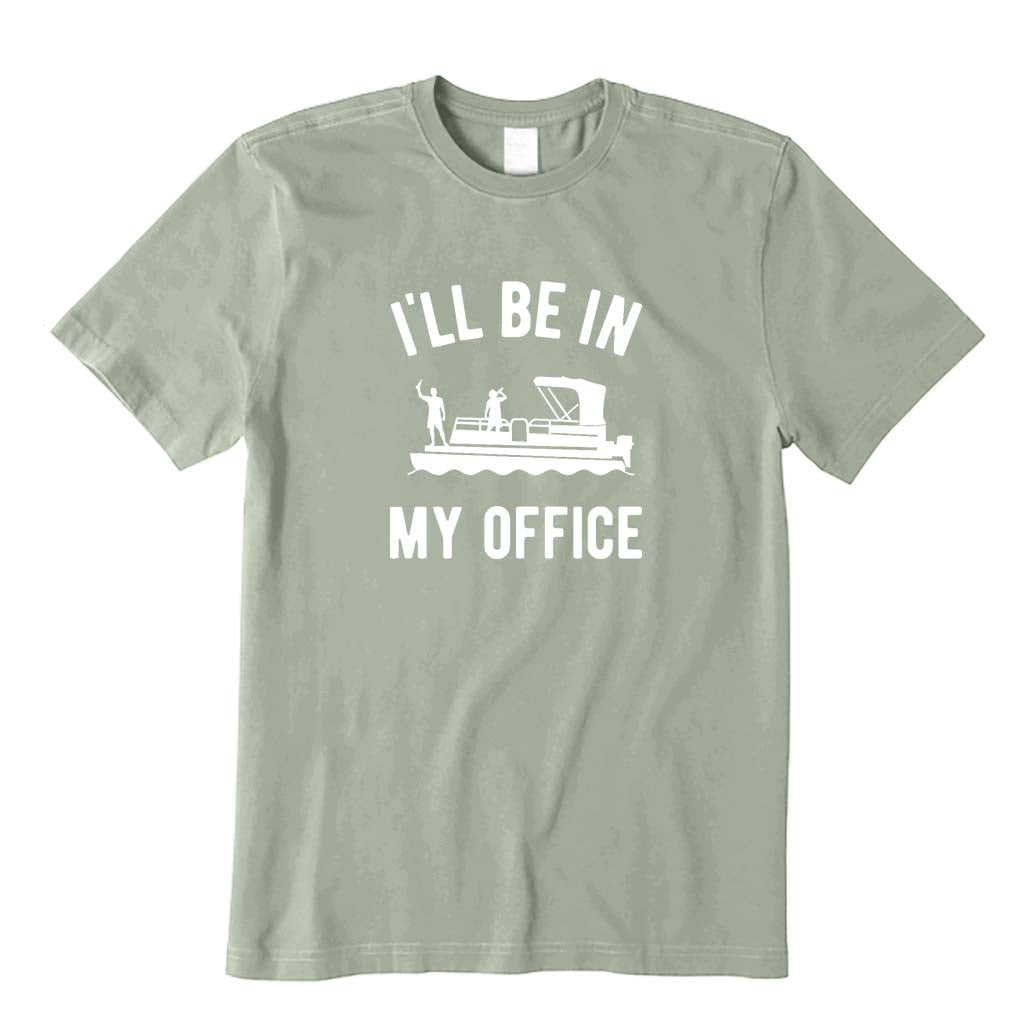 I'll Be in My Office T-Shirt